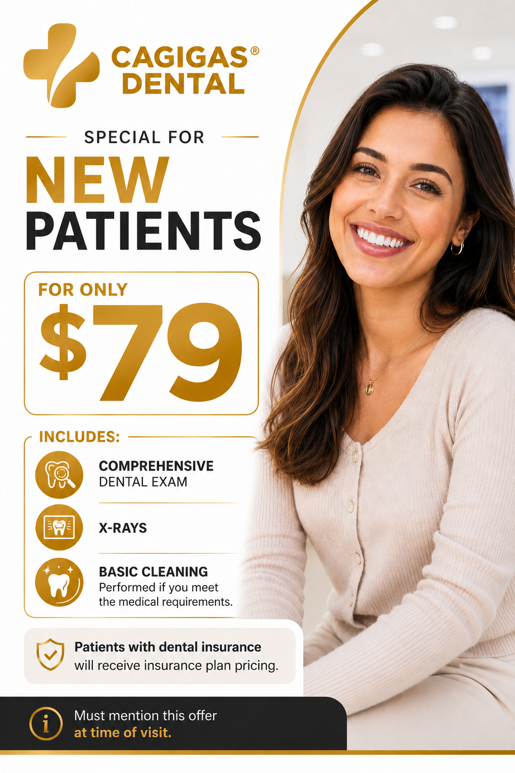Cagigas Dental $79 new-patient special: comprehensive exam, X-rays and basic cleaning